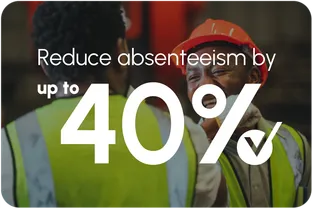Solutions reduce absenteeism 40 percent
